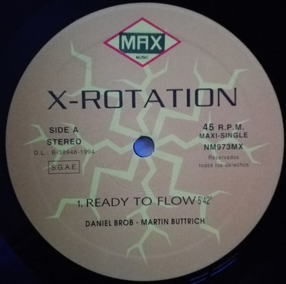 X-Rotation - Ready To Flow (12", Maxi)