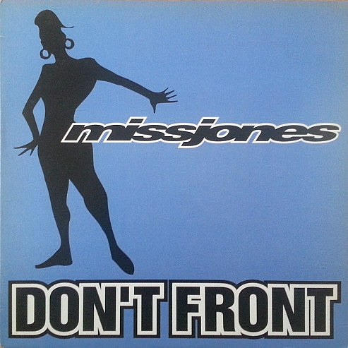 missjones* - Don't Front (12", Single)