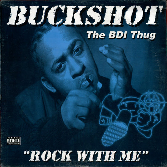 Buckshot The BDI Thug* - Rock With Me (12")