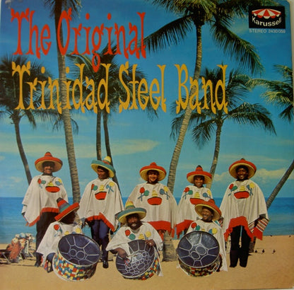 The Original Trinidad Steel Band : The Original Trinidad Steel Band (LP, Album, RE)