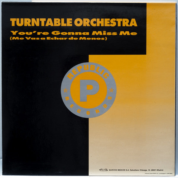 Turntable Orchestra - You're Gonna Miss Me = Me Vas A Echar De Menos (12")