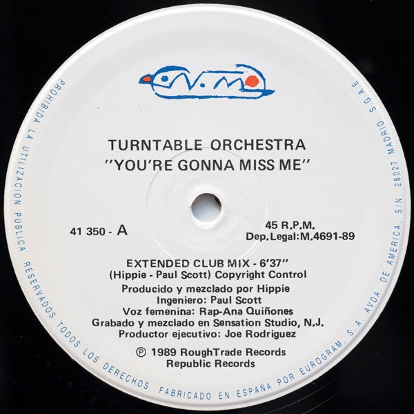 Turntable Orchestra - You're Gonna Miss Me = Me Vas A Echar De Menos (12")