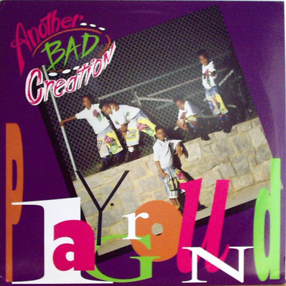 Another Bad Creation - Playground (12", Single)
