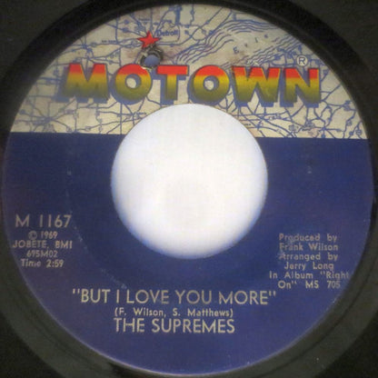 The Supremes - Everybody's Got The Right To Love / But I Love You More (7")