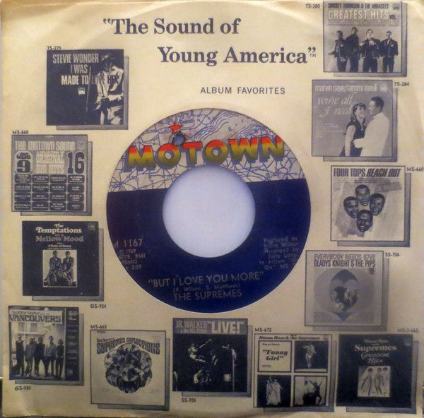 The Supremes - Everybody's Got The Right To Love / But I Love You More (7")