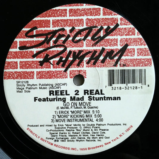 Reel 2 Real Featuring The Mad Stuntman : Go On Move / I'm The Mad Stuntman (12")