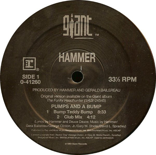 Hammer* - Pumps And A Bump / It's All Good (12", M/Print)