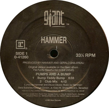 Hammer* - Pumps And A Bump / It's All Good (12", M/Print)