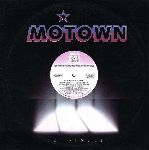 Doc Box & B. Fresh - Slow Love (12", Promo)