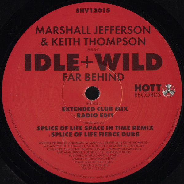 Marshall Jefferson & Keith Thompson Present Idle & Wild - Far Behind (12")