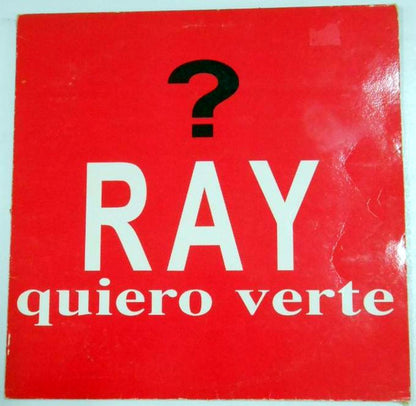 Ray (5) : Quiero Verte (12")