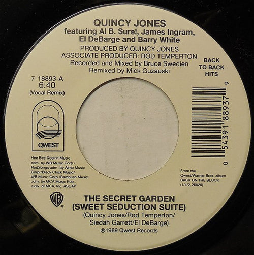 Quincy Jones : The Secret Garden (Sweet Seduction Suite) / Tomorrow (A Better You, Better Me) (7", Single, RE)
