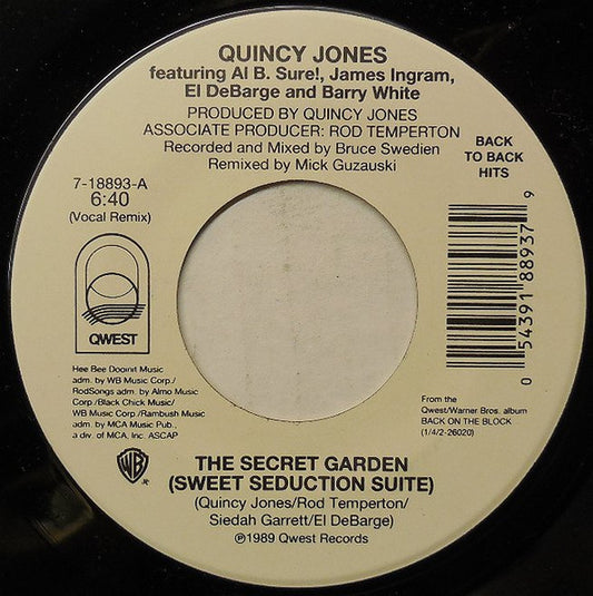 Quincy Jones : The Secret Garden (Sweet Seduction Suite) / Tomorrow (A Better You, Better Me) (7", Single, RE)