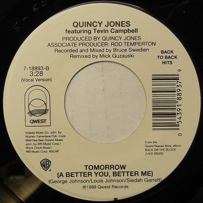 Quincy Jones : The Secret Garden (Sweet Seduction Suite) / Tomorrow (A Better You, Better Me) (7", Single, RE)