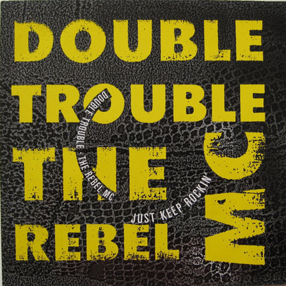 Double Trouble + Rebel MC : Just Keep Rockin' (12", Maxi)