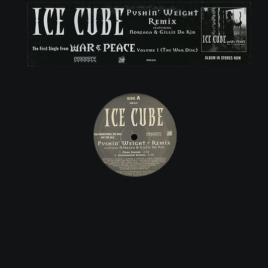 Ice Cube : Pushin' Weight (Remix) (12", Promo)
