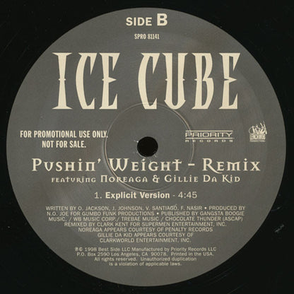 Ice Cube : Pushin' Weight (Remix) (12", Promo)