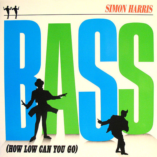 Simon Harris : Bass (How Low Can You Go) (12", Maxi)
