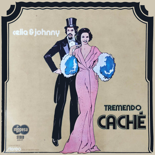 Celia* & Johnny Pacheco - Tremendo Caché (LP, Album)