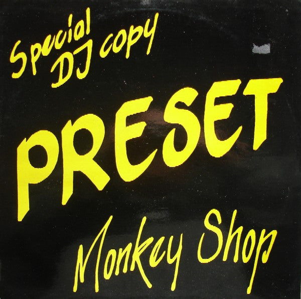Preset  - Monkey Shop (12", Maxi, Tra)
