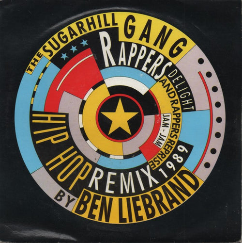 Sugarhill Gang : Rappers Delight (Hip Hop Remix 1989) (7", Single)