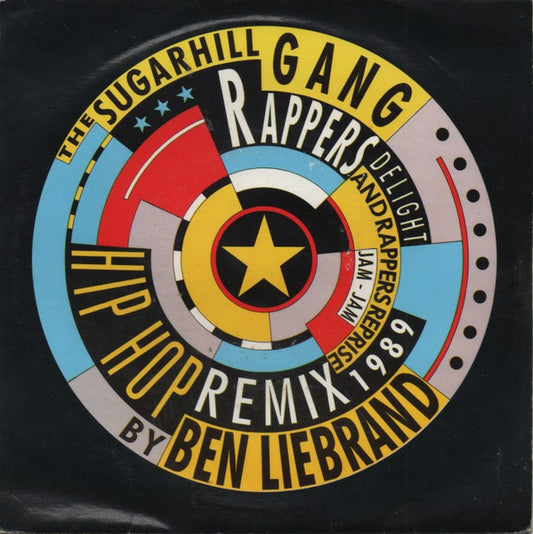 Sugarhill Gang : Rappers Delight (Hip Hop Remix 1989) (7", Single)