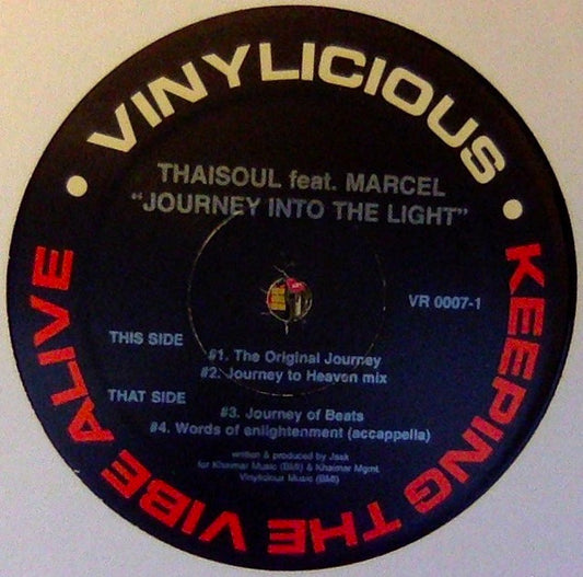 Thaisoul Featuring Marcel Schooler : Journey Into The Light (12")