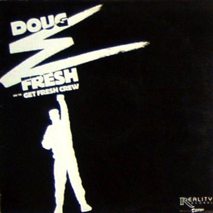 Doug E Fresh And The Get Fresh Crew* - Keep Risin' To The Top b/w Guess? Who? (12")