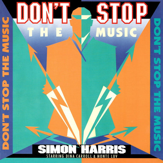Simon Harris Starring Dina Carroll & Monte Luv : Don't Stop The Music (12")