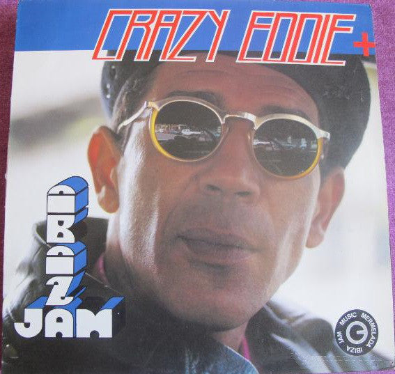 Crazy Eddie + Q.Q. Freestyle : Ibiza Jam (LP, Album)