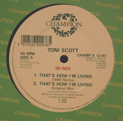 Tony Scott : That's How I'm Living / The Chief (Remixes) (12")