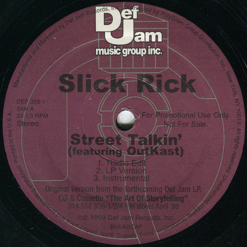 Slick Rick : Street Talkin' / I Own America (12", Promo)