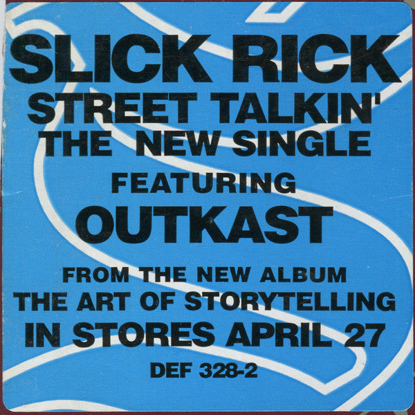 Slick Rick : Street Talkin' / I Own America (12", Promo)