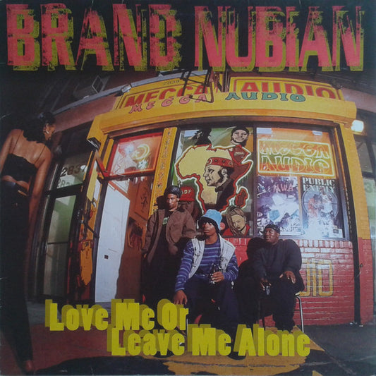 Brand Nubian : Love Me Or Leave Me Alone (12", RP)