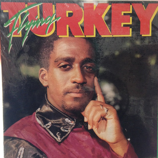 Flyin Turkey : Lettin Go (LP, Album)
