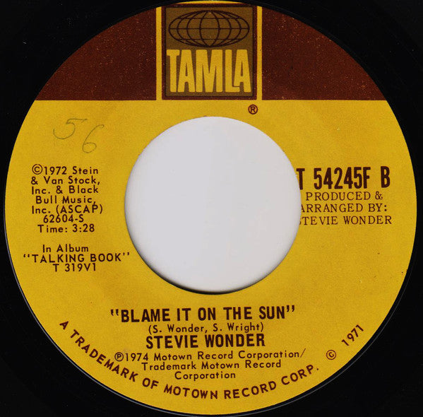 Stevie Wonder : Don't You Worry 'Bout A Thing / Blame It On The Sun (7", Single, Styrene)